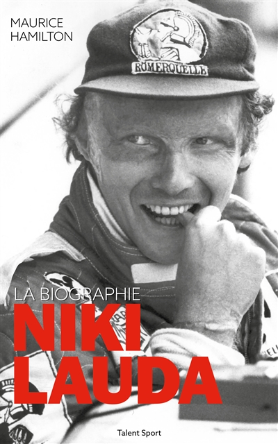 Niki Lauda : la biographie