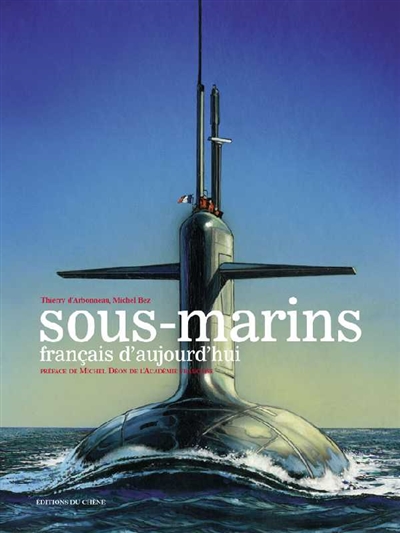 Les sous-marins français d'aujourd'hui