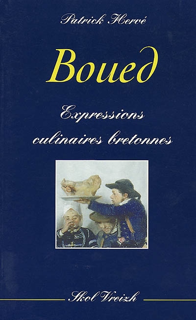 Boued : expressions culinaires bretonnes
