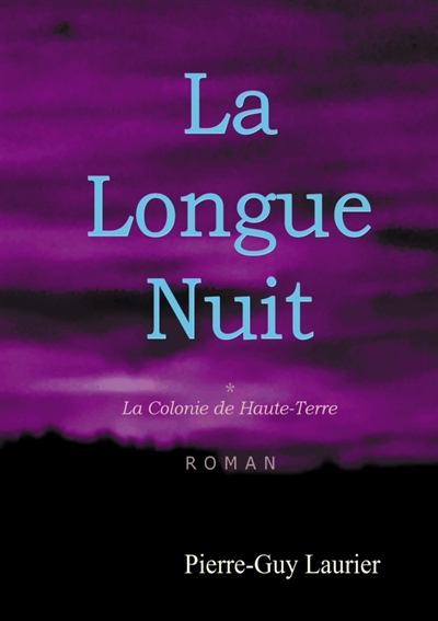 La Longue Nuit, Tome 1 : La...