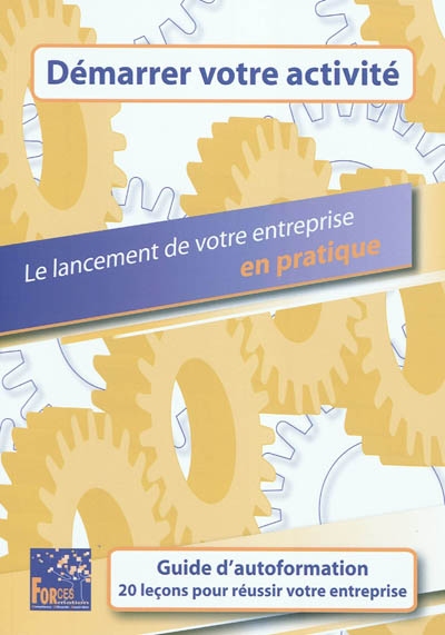 Votre parcours d'autoformation : pour démarrer votre activité