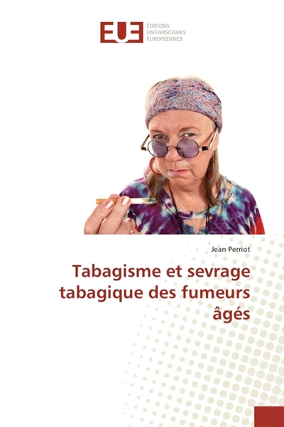 Tabagisme et sevrage...