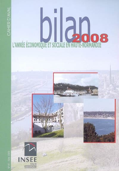 L'année économique et sociale en Haute-Normandie, bilan 2008