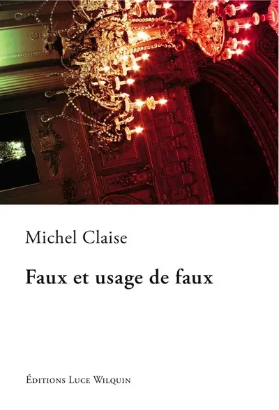 Faux et usage de faux