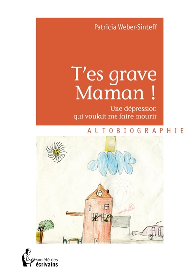 T'es grave maman ! : Une d