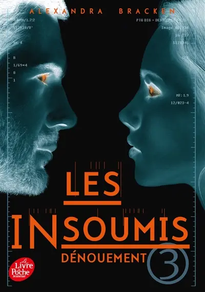 Les insoumis. Vol. 3. Dénouement