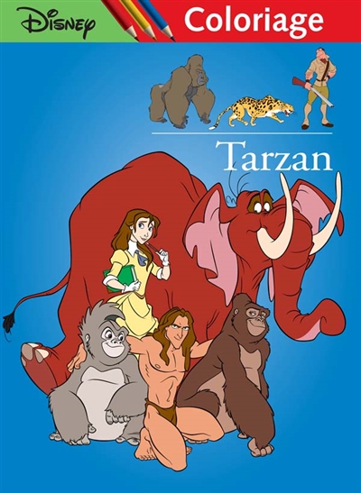 Tarzan, roi de la jungle