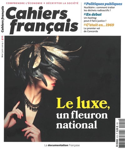 Cahiers français, n° 410. Le luxe, un fleuron national