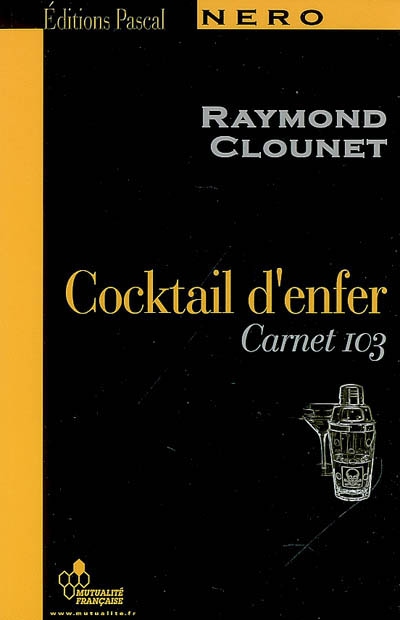 Cocktail d'enfer : carnet 103