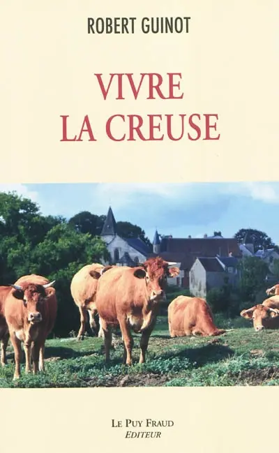 Vivre la Creuse