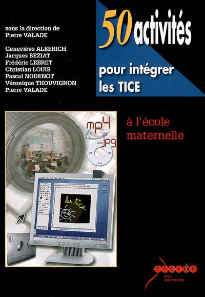 50 Activites Pour Integrer Les Tice A L'ecole Maternelle