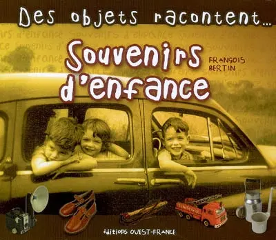 Souvenirs d'enfance