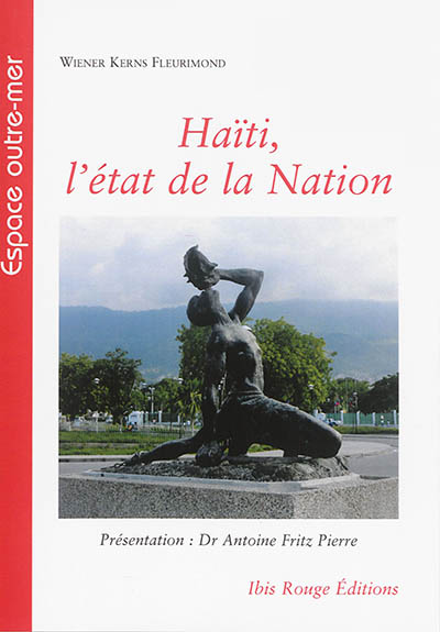 Haïti, l'état de la nation