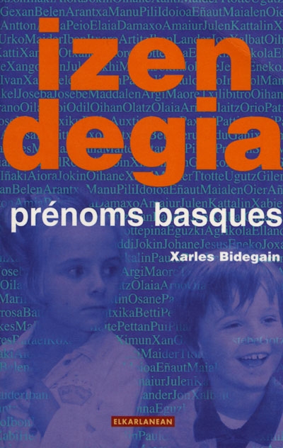 Izendegia : prénoms basques