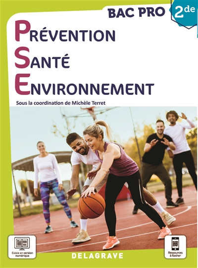 Prévention, santé, environnement : 2de bac pro