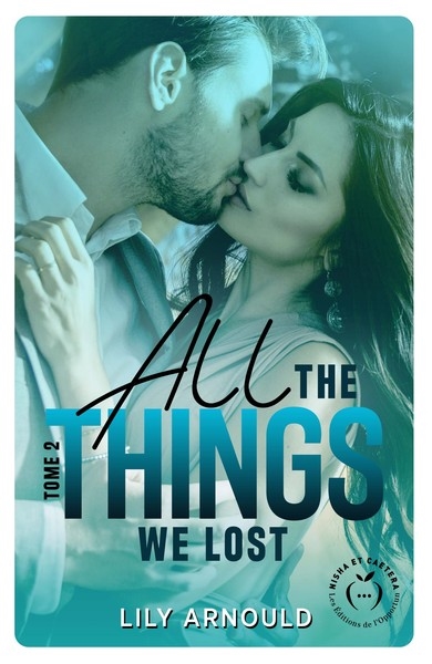 All the things we lost. Vol. 2