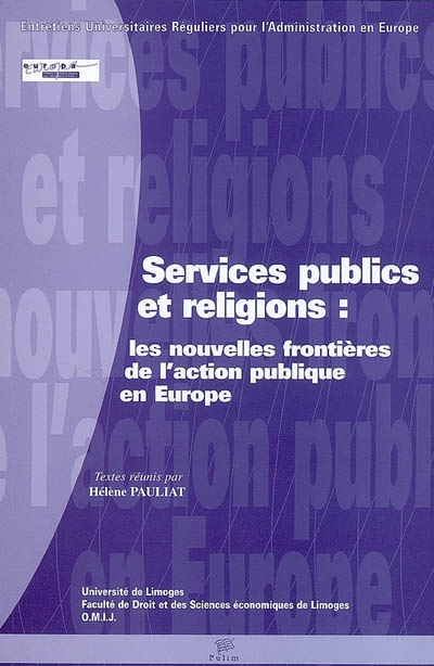 Services publics et religions : les nouvelles frontières de l'action publique en Europe