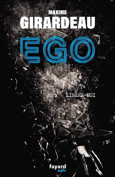 Ego : libère-moi