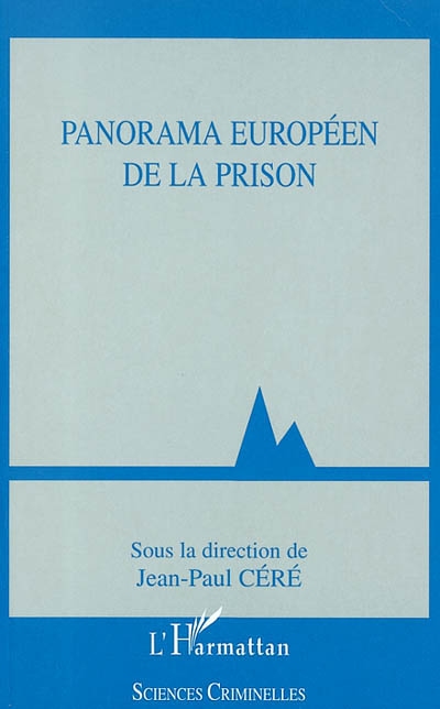Panorama européen de la prison