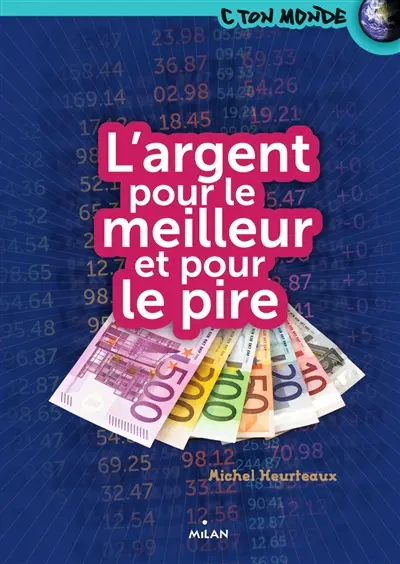 L'argent pour le meilleur et pour le pire