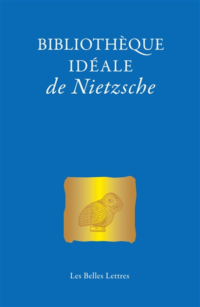 Bibliothèque idéale de Nietzsche