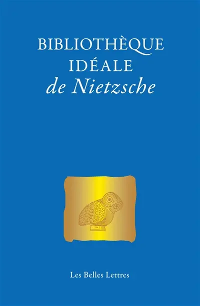 Bibliothèque idéale de Nietzsche