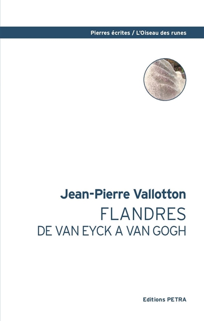 Flandres : de van Eyck à van Gogh