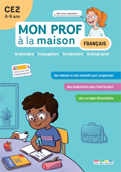 Français CE2, 8-9 ans : grammaire, conjugaison, vocabulaire, orthographe