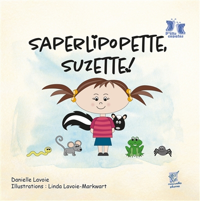 Saperlipopette, Suzette !