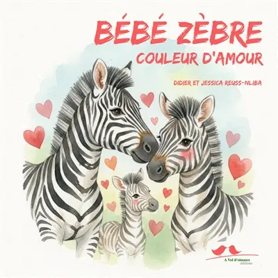 Bébé zèbre : couleur d'amour