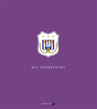 RSC Anderlecht : le livre officiel
