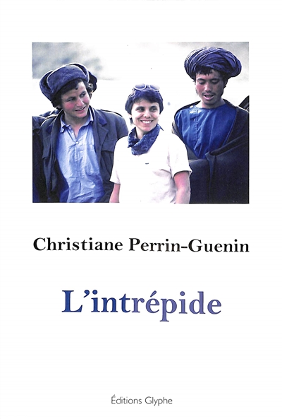 L'intrépide : mémoires