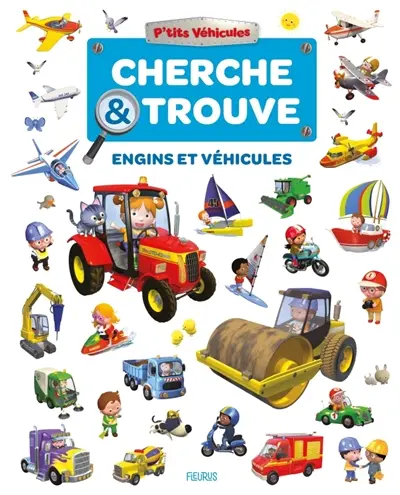 Engins et véhicules : cherche et trouve