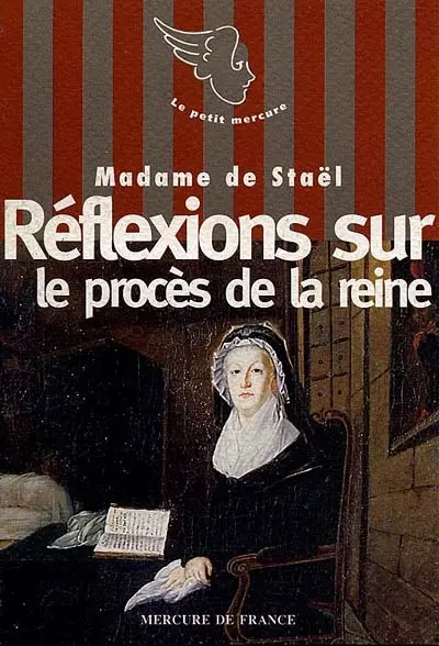 Réflexions sur le procès de la reine