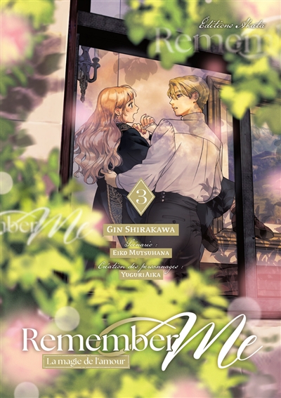 Remember me : la magie de l'amour. Vol. 3