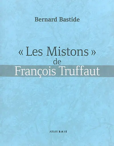 Les mistons de François Truffaut