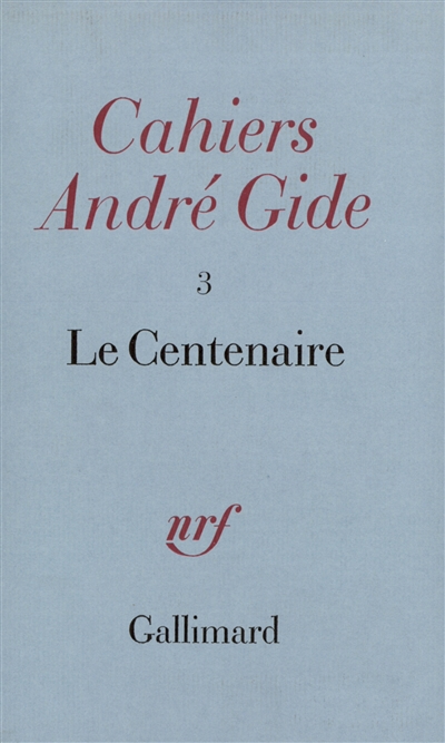 Cahiers André Gide, n° 3....