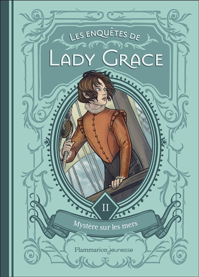 Les enquêtes de lady Grace. Vol. 2. Une disparition mystérieuse