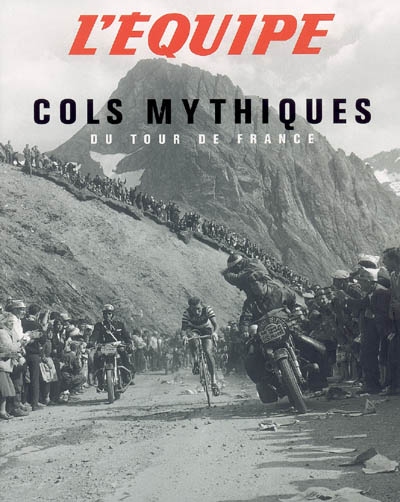 Cols mythiques du Tour de France