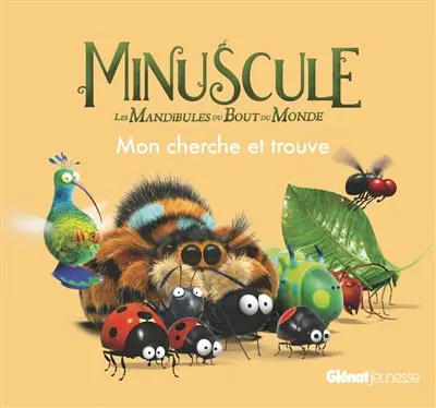 Minuscule 2, les mandibules du bout du monde : mon cherche et trouve