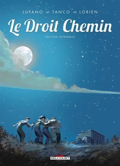 Le droit chemin : édition intégrale