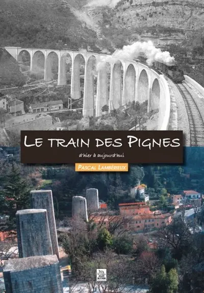 Le train des Pignes