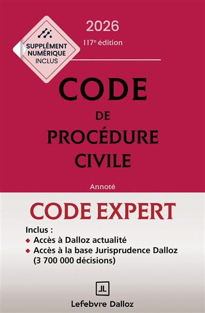 Code de procédure civile 2026, annoté