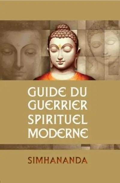 Guide du guerrier spirituel moderne