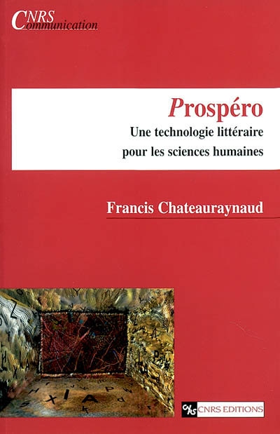 Prospéro : une technologie littéraire pour les sciences humaines