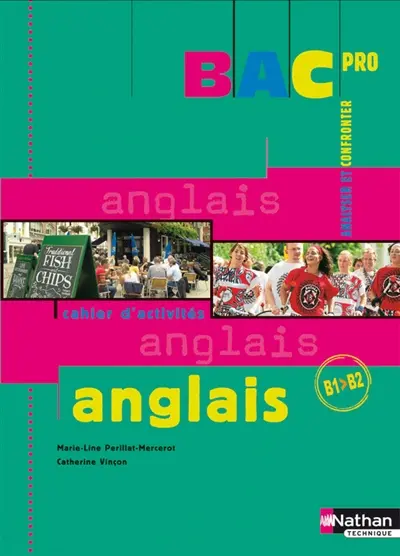 Anglais bac pro : livre détachable de l'élève
