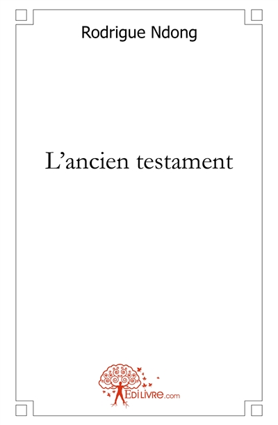 L'ancien testament : Théâtre
