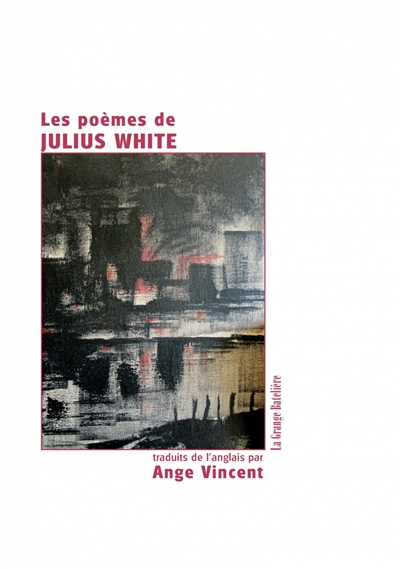 Les poèmes de Julius White