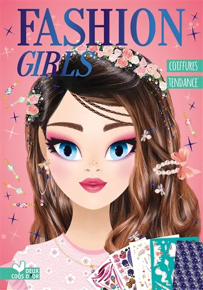 Fashion girls : coiffures tendance