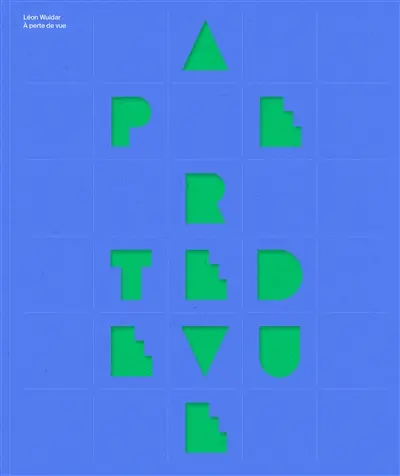 Léon Wuidar, A perte de vue